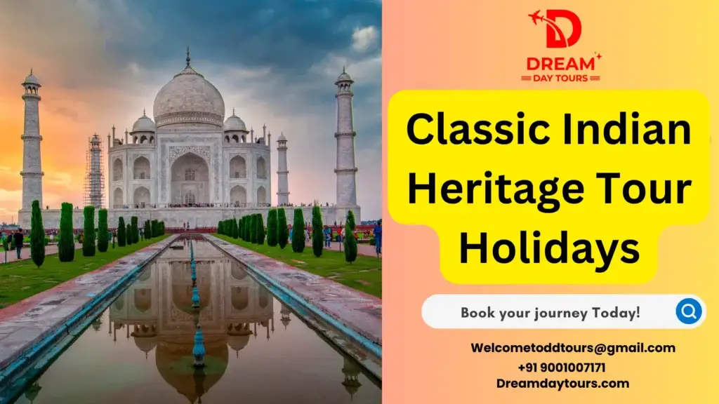 Classic Indian Heritage Tour Holidays